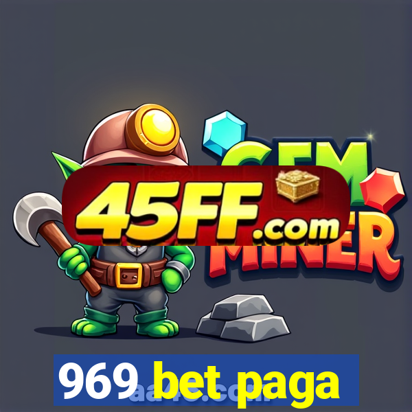 969 bet paga